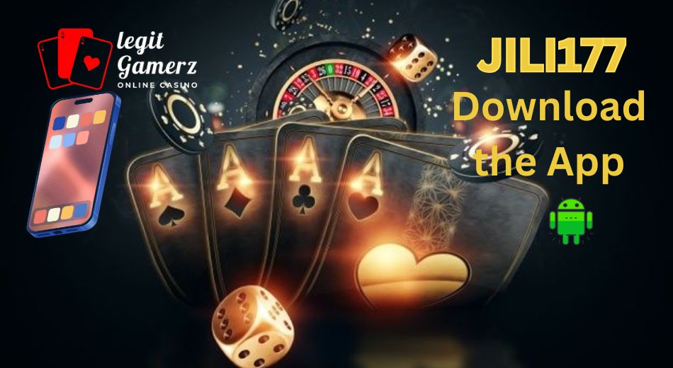 JILI177 App Free Download Apk